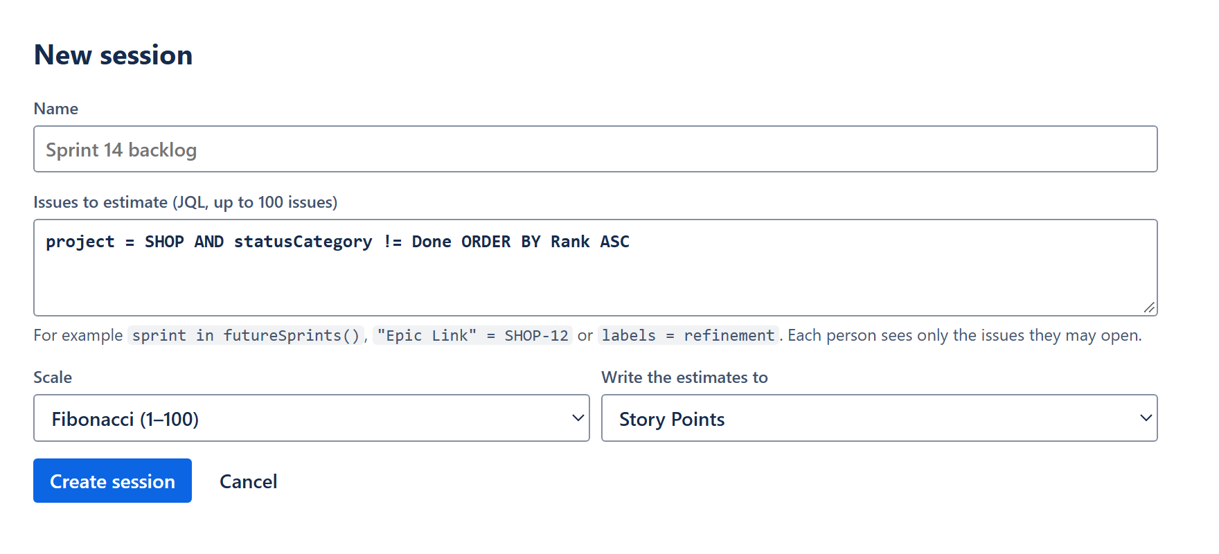 The New session form: name, JQL, scale and the field to write the estimates to